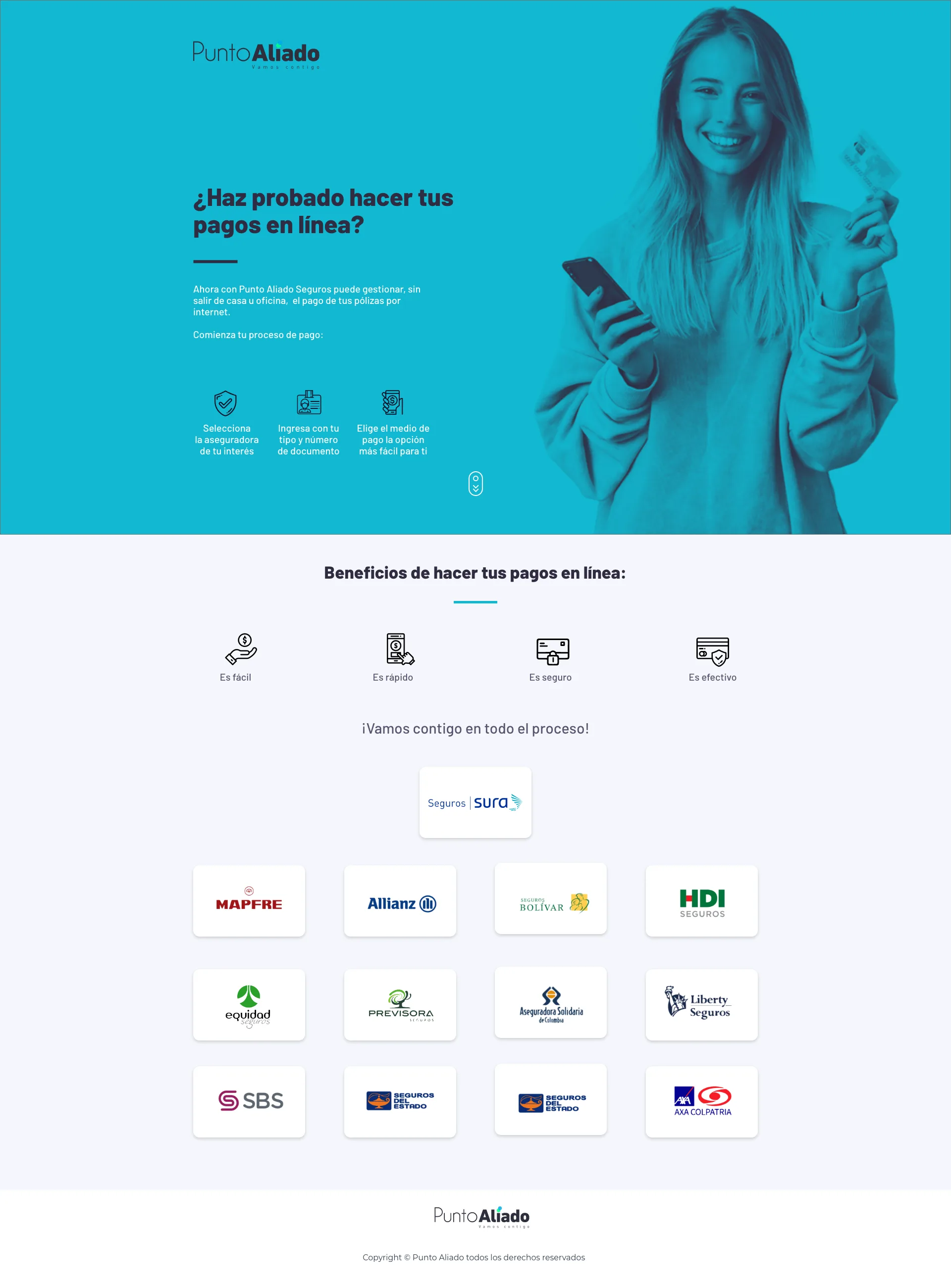Landing completa de Punto Aliado Seguros con hero cian (¿Haz probado hacer tus pagos en linea?) y una mujer sonriente sosteniendo un telefono y una tarjeta, seguida de la seccion de beneficios y una grilla de logos de aseguradoras (Sura, Mapfre, Allianz, Bolivar, HDI, Equidad y otras).