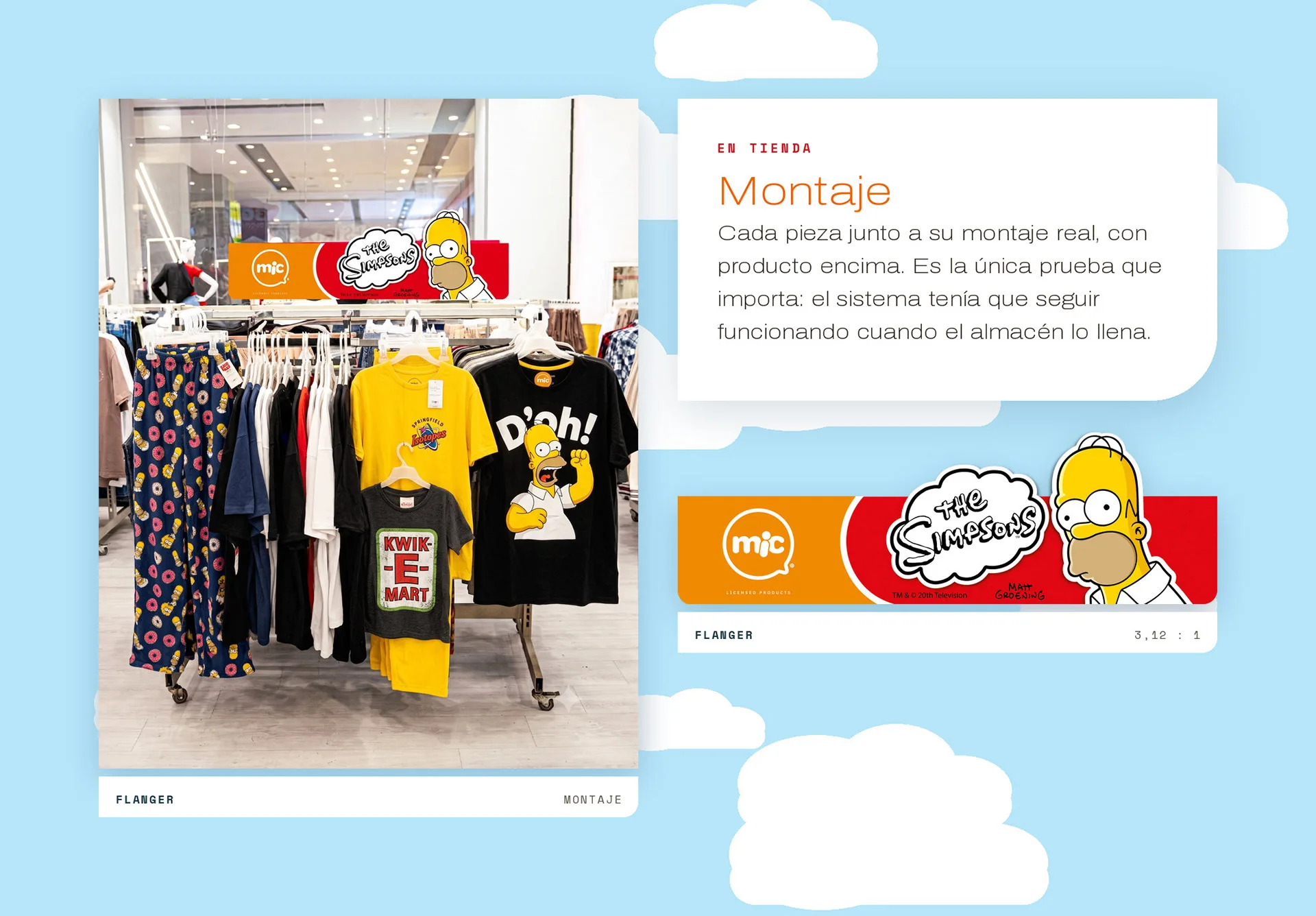 Montaje en tienda: perchero con camisetas de los Simpson (D'oh!, Kwik-E-Mart) y pijamas, junto al arte del flanger naranja con el logo mic y Homero.