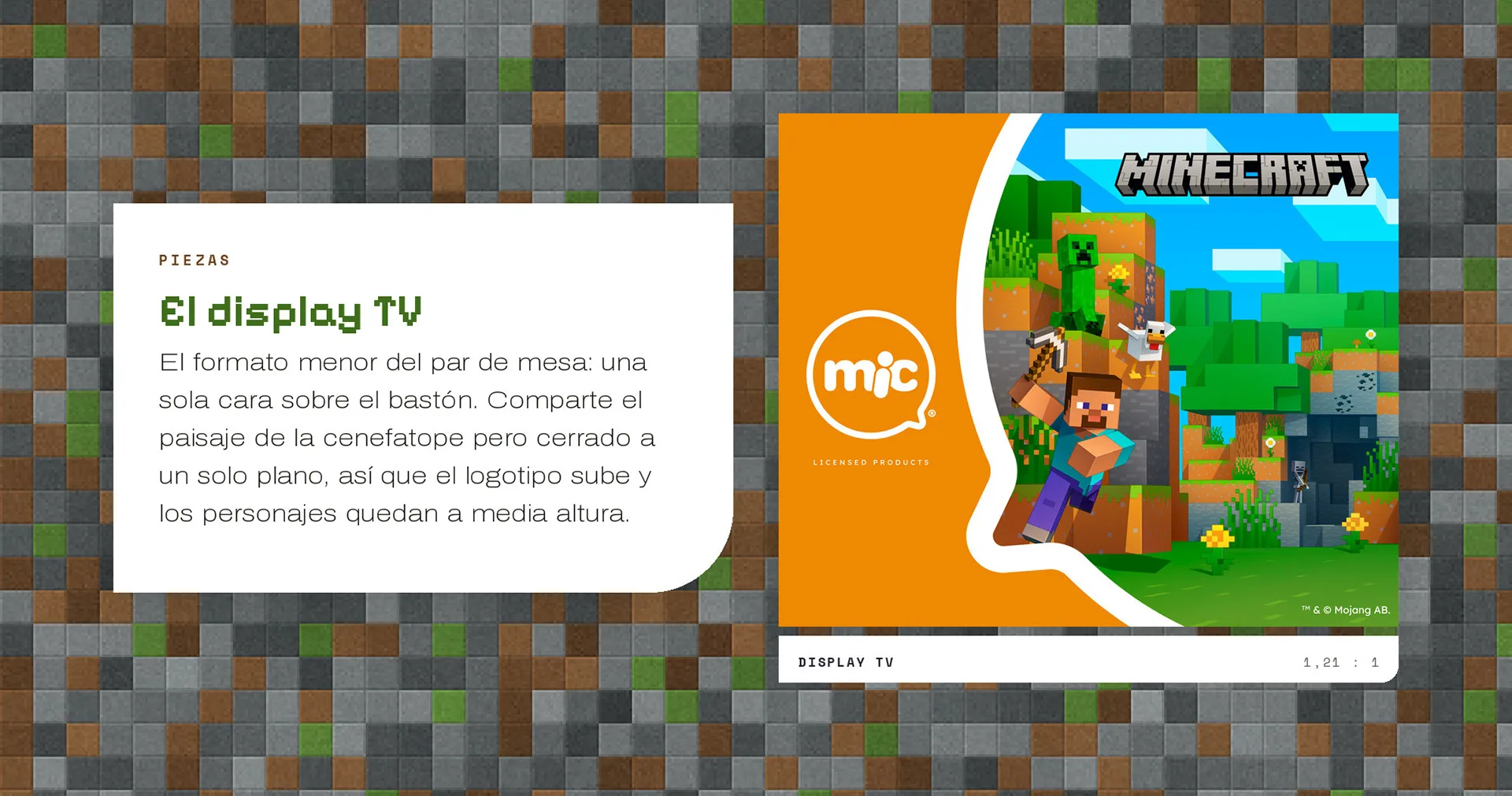 El display TV: arte cuadrado con el logo mic y un paisaje de Minecraft con Steve y un Creeper, y el logotipo del juego arriba.