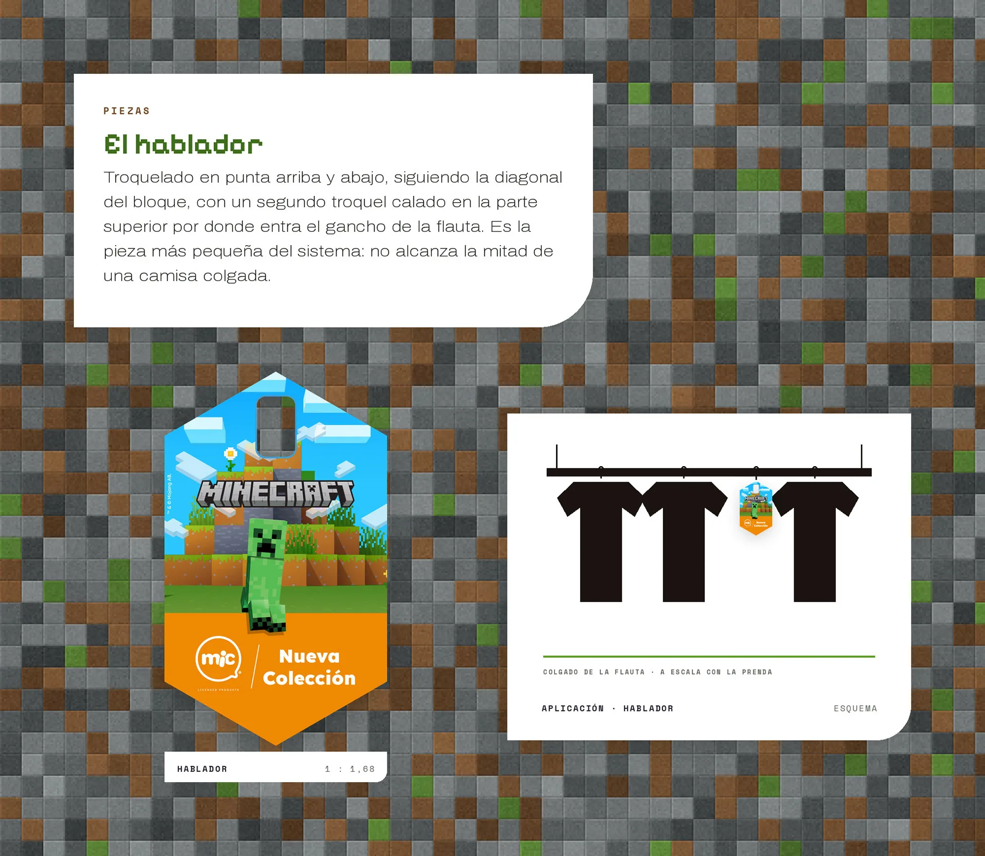 El hablador: pieza troquelada de Minecraft con un Creeper y el rótulo Nueva Colección, junto al esquema de colgado en la flauta a escala con la prenda.